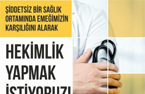 Hekimler Bakanlık’tan alkış değil, koruyucu ekipman istiyor